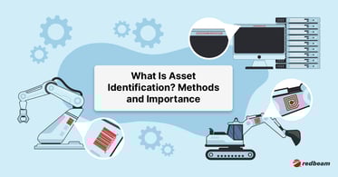 What Is Asset Identification? Methods and Importance