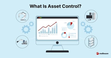 Asset Control: What It Is & Why It Matters